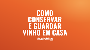 Como conservar e guardar vinho em casa